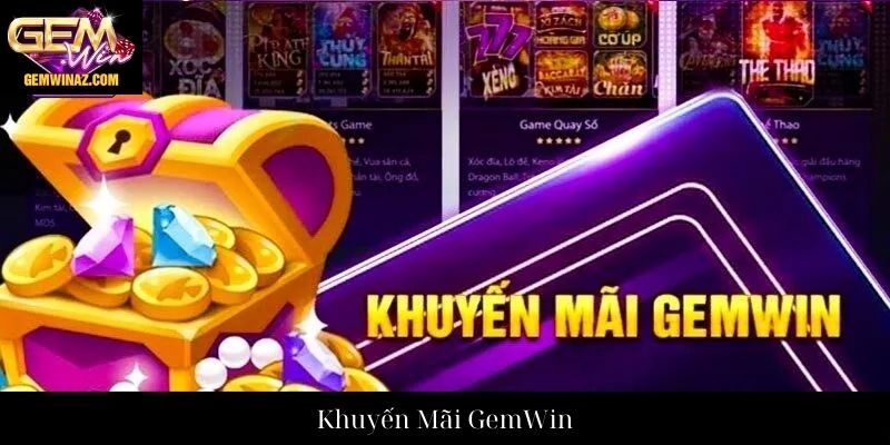 Khuyến Mãi GemWin